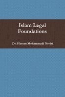 Hassan Mohammadi Nevisi - Islam Legal Foundations, Häftad. Tillgänglighet: Lägg i varukorg