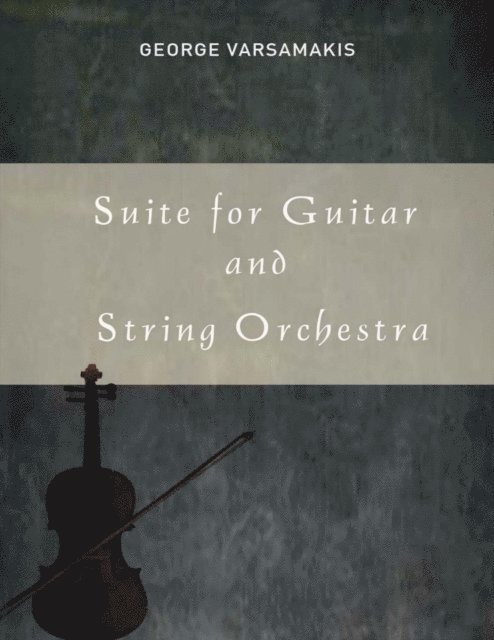 Suite for Guitar and String Orchestra