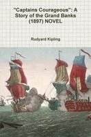Rudyard Kipling - "Captains Courageous", Häftad