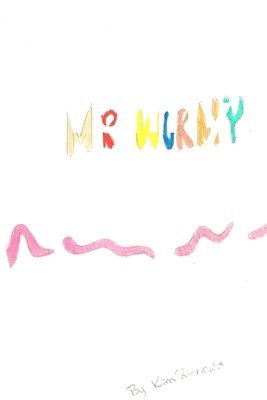 Kim Richards - Mr. Wormy, Häftad. Tillgänglighet: Lägg i varukorg