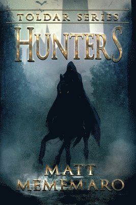 Matt Mememaro - Hunters, Häftad