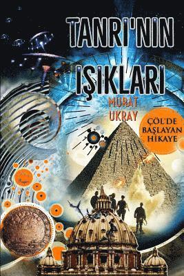 Murat Ukray - Tanri'nin Isiklari, Häftad