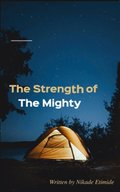 Strength of the Mighty