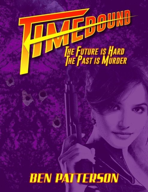 Ben Patterson - Timebound, E-bok