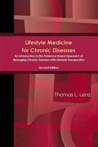 Lifestyle Medicine for Chronic Diseases