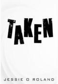 Taken
