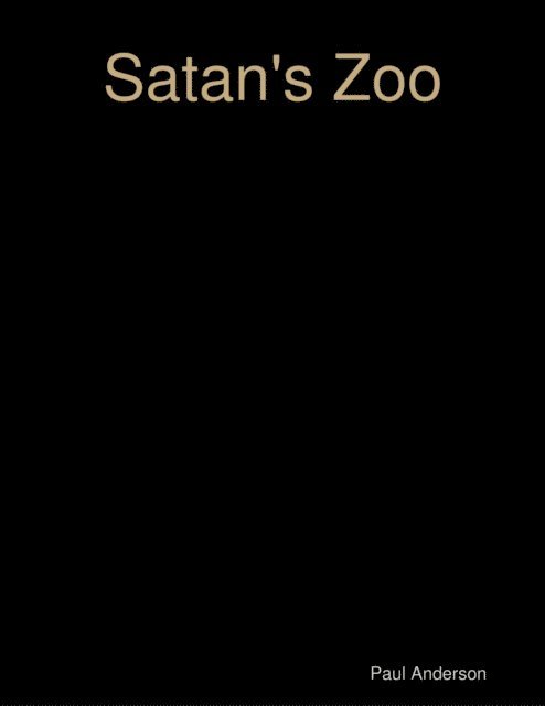 Paul Anderson - Satan's Zoo, E-bok