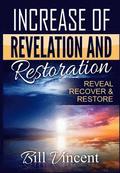 Increase of Revelation and Restoration