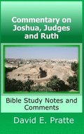 Commentary on Joshua, Judges, and Ruth