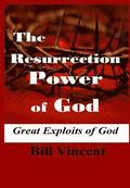 Resurrection Power of God
