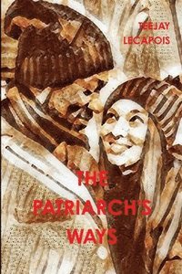 Patriarch's Ways