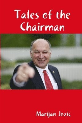 Marijan Jozic - Tales of the Chairman, Häftad