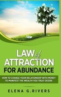 Law of Attraction for Abundance