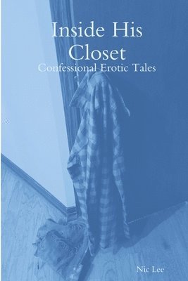Inside His Closet