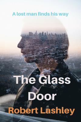 Robert Lashley - Glass Door, Häftad