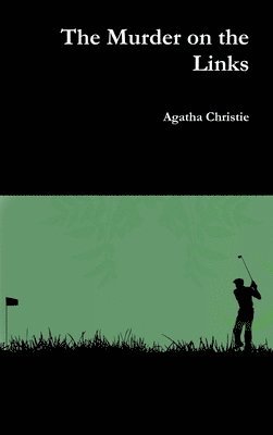 Agatha Christie - Murder on the Links, Inbunden
