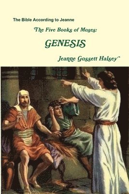 Jeanne Gossett Halsey - Five Books of Moses, Häftad