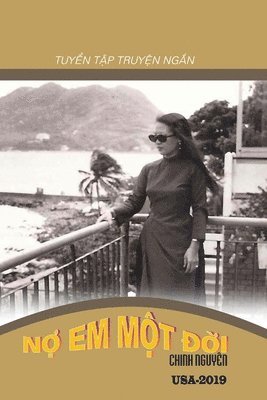 Chinh Nguyên - Nợ Em Một Đời, Häftad. Tillgänglighet: Lägg i varukorg