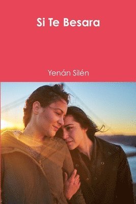 Yenán Silén - Si Te Besara, Häftad