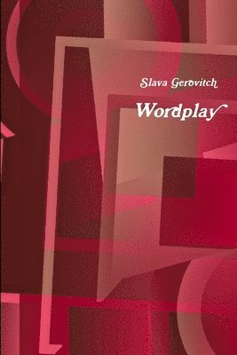 Slava Gerovitch - Wordplay, Häftad