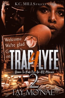 Tay Mo'nae - Trap 4 Lyfe 2, Häftad