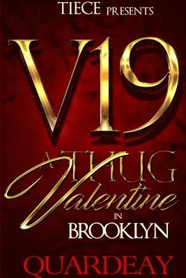 Quardeay Julien - V19; Thug Valentine in Brooklyn, Häftad. Tillgänglighet: Lägg i varukorg