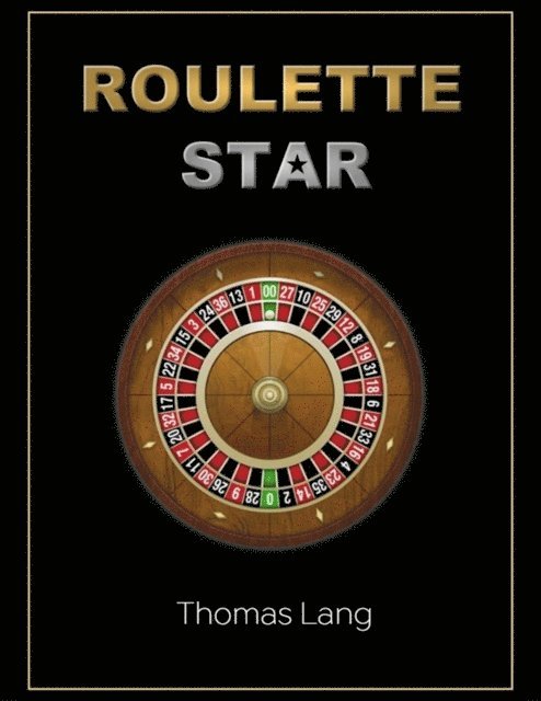 Thomas Lang - Roulette Star, E-bok