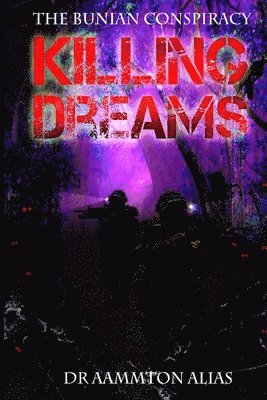 Aammton Alias - Killing Dreams, Häftad