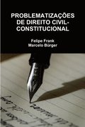 Problematizacoes de Direito Civil-Constitucional