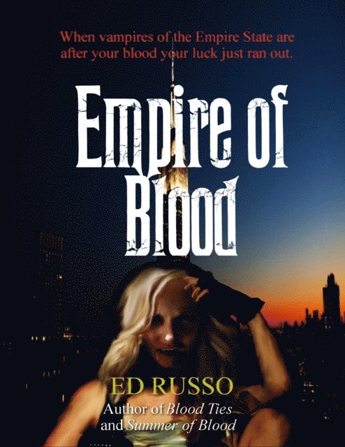 Ed Russo - Empire of Blood, E-bok