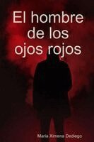 Maria Ximena Dediego - hombre de los ojos rojos, Häftad