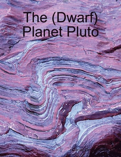 Daniel Zimmermann - (Dwarf) Planet Pluto, E-bok