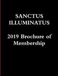 Sanctus Illuminatus, 2019 Brochure of Membership