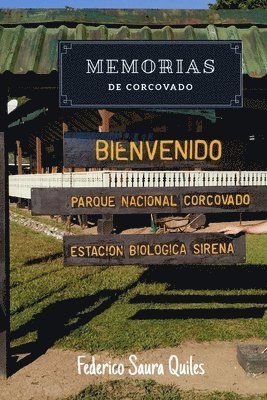 Federico Saura Quiles - Memorias de Corcovado, Häftad. Tillgänglighet: Lägg i varukorg