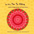 Lao Tsu's Tao Te Ching with 81 Mandalas in Full Color