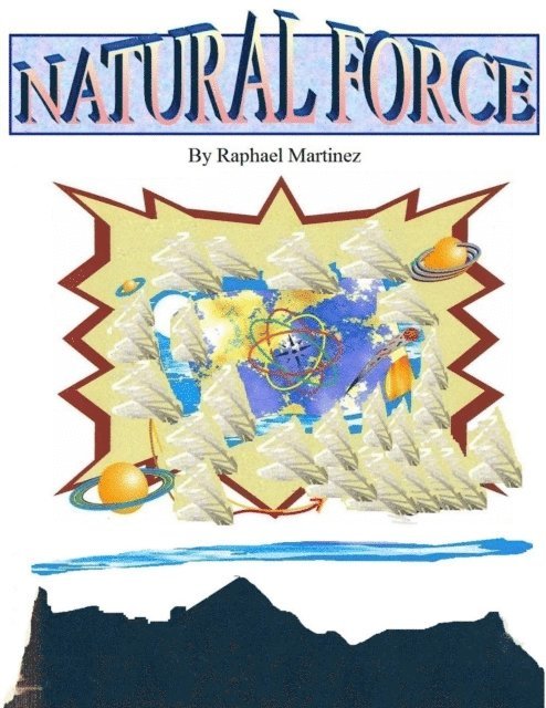 Raphael Martinez - Natural Force, E-bok