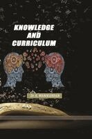 K Manikandan - Knowledge and Curriculum, Häftad