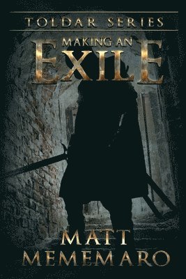 Matt Mememaro - Making An Exile, Häftad