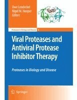 Uwe Lendeckel, Nigel M Hooper - Viral Proteases and Antiviral Protease Inhibitor Therapy, Häftad