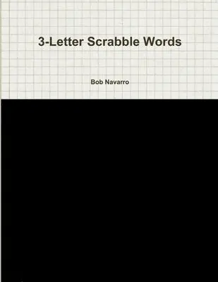 Bob Navarro - 3-Letter Scrabble Words, Häftad. Tillgänglighet: Lägg i varukorg