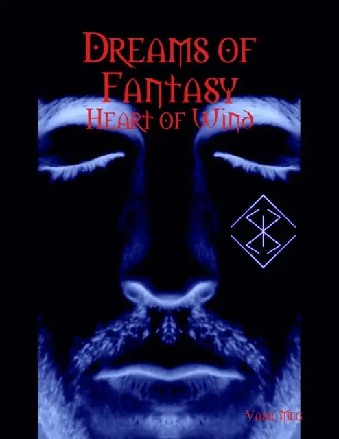 Vasil Meg - Dreams of Fantasy: Heart of Wind, E-bok. Tillgänglighet: Lägg i varukorg