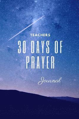 Tyra Hodge - 30 Day Teacher's Prayer Journal, Häftad