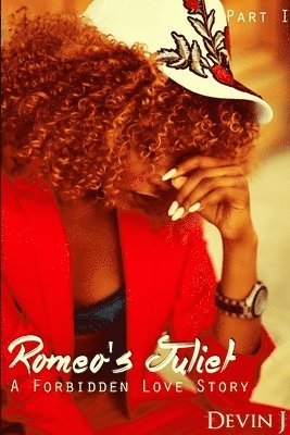 Devin J - Romeo's Juliet, Häftad