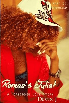 Devin J - Romeo's Juliet Book 2, Häftad