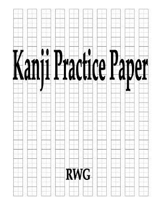 Rwg - Kanji Practice Paper, Häftad