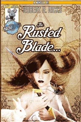 Robert Ricks - Rusted Blade, Häftad. Tillgänglighet: Lägg i varukorg