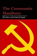 Communist Manifesto: English, German, Spanish, French, and Italian Translations