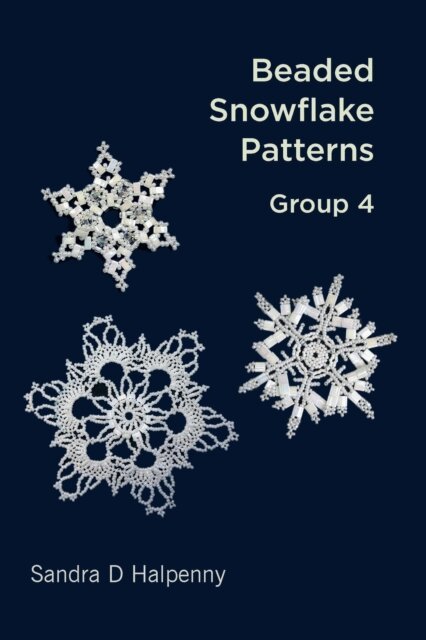 Sandra D Halpenny - Beaded Snowflake Patterns - Group 4, E-bok