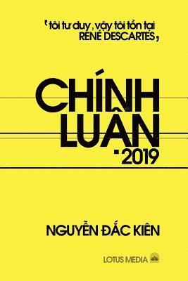 Nguyễn Ðắc Kiên - Chính LuẬn 2019, Häftad