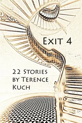 Terence Kuch - Exit 4, Häftad. Tillgänglighet: Lägg i varukorg